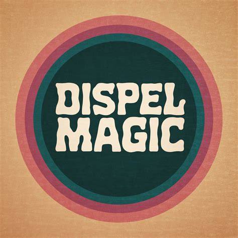 Dispel Magic | Benjamin Huffman & Dane Fox-McGraw