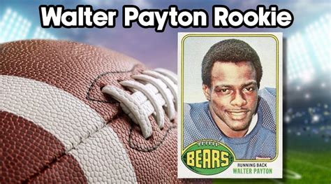 The Walter Payton Rookie Card and Other Vintage Cards