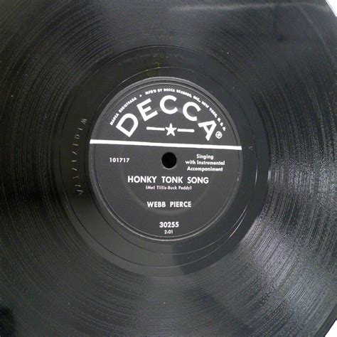 Webb Pierce 78 HONKY TONK SONG vg++ b/w Someday MINT MINUS on Decca LC 55 | eBay