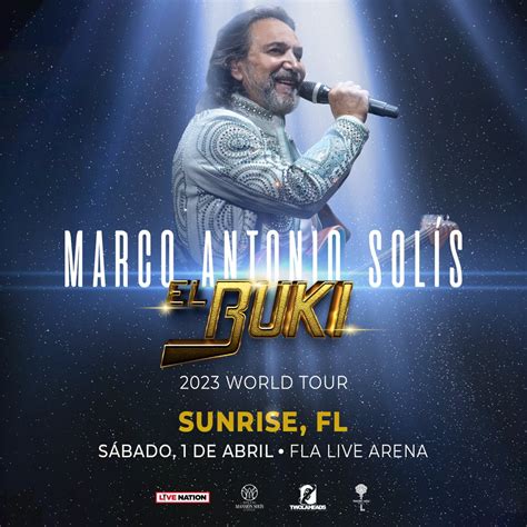 MARCO ANTONIO SOLIS "EL BUKI WORLD TOUR 2023” COMING TO FLA LIVE ARENA ...