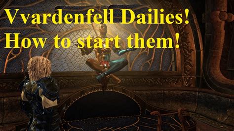 ESO How to Open Vvardenfell Daily quests! - YouTube