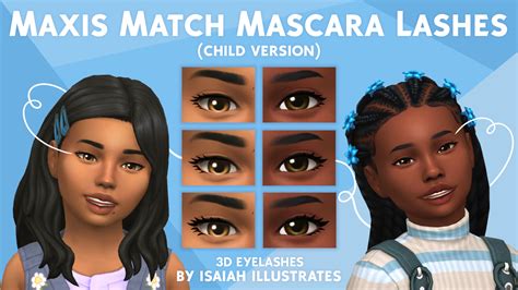 isaiah illustrates : Maxis Match Mascara 3D Eyelashes (child version)