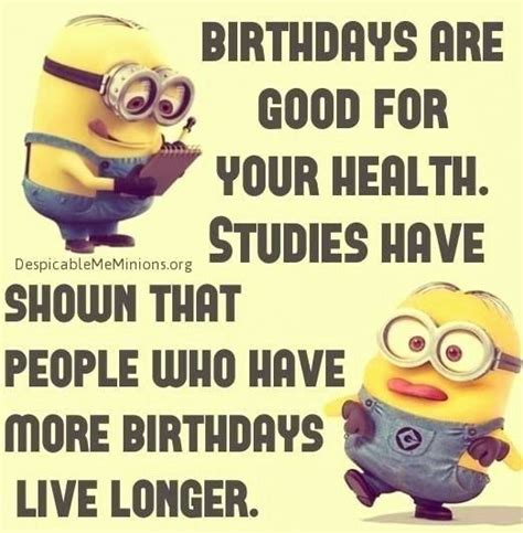 Pin by sara gove on Minions | Happy birthday quotes funny, Birthday quotes funny, Funny happy ...