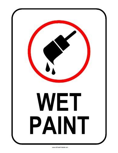 Wet Paint Sign – Free Printable