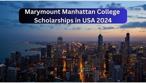 Marymount Manhattan College Scholarships for International Students