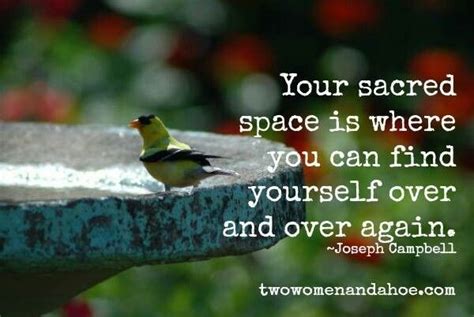 Sacred space | Joseph campbell quotes, Meditation quotes, Sacred space