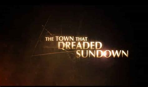 The Town That Dreaded Sundown - Trailer