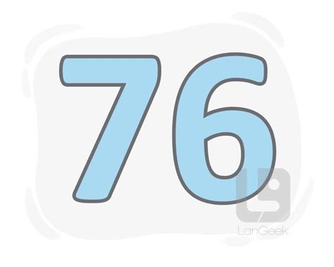 Definition & Meaning of "Seventy-six" | LanGeek