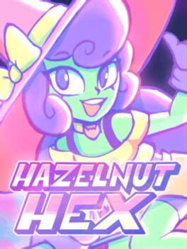 Hazelnut Hex (2022)