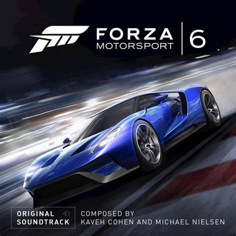 FORZA MOTORSPORT 6 Soundtrack (Kaveh Cohen, Michael Nielsen) | The Entertainment Factor