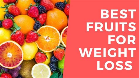 Best 11 Fruits for Weight Loss How to Lose Weight - HealthCare - YouTube