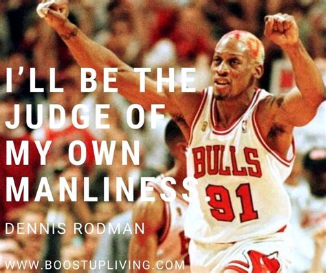 Inspiration Quotes By Dennis Rodman For Your Motivation. Dennis Rodman ...