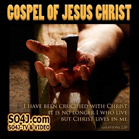 GOSPEL OF JESUS CHRIST - SO4J