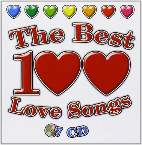 Vari-the Best 100 Love Songs - The Best 100 Love Songs - Amazon.com Music