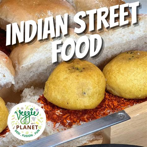 Why Indian Street Food Is The Best? | Veggie Planet