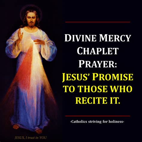 Divine Mercy Chaplet. Jesus' Promise - Catholics Striving For Holiness