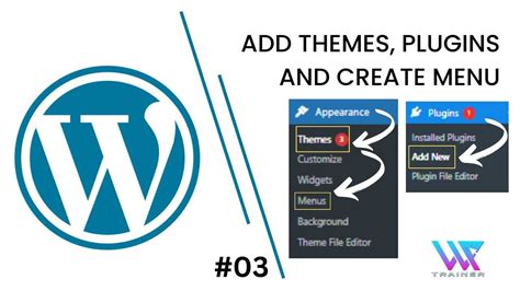 How to add themes, plugins, pages, and menus in WordPress website ...