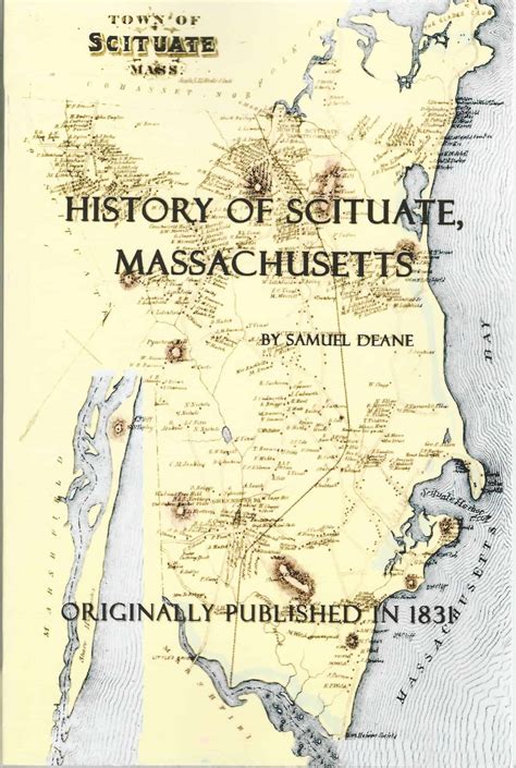 History of Scituate, Massachusetts From Its First Settlement to 1831 - Rev. Samuel Deane (1831 ...