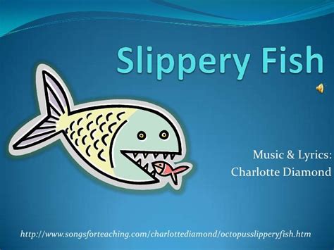 Slippery fish | Slippery fish, Fish, Slippery