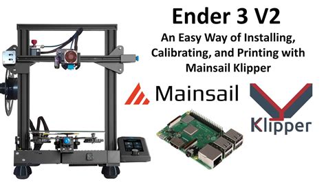 Ender 3 V2 An Easy Way of Installing, Calibrating, and Printing with Mainsail Klipper - YouTube