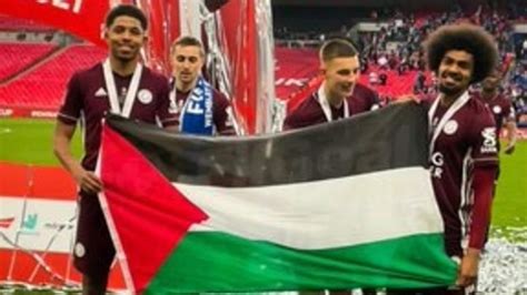 Leicester players show support for Palestinians after FA Cup win ...