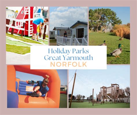 Great Yarmouth Holiday Parks 2024