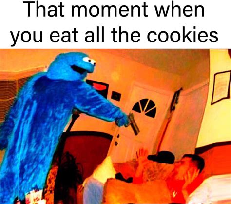 Cookie Monster Nnooo!!! : r/memes