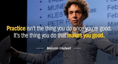 54 Inspirational Malcolm Gladwell Quotes On Success - Inspirationalweb.org