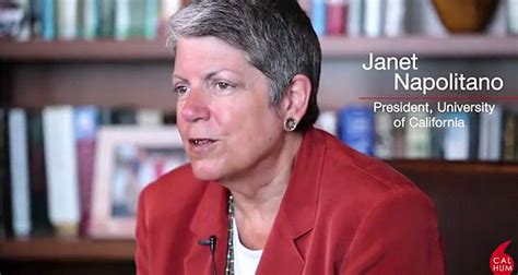 Janet Napolitano, President, University of California - California ...