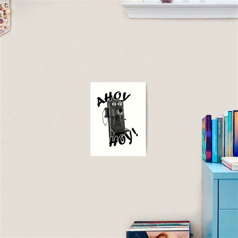 "Ahoy Hoy! Antique Phone Alexander Graham Bell" Art Print by MotoringZen | Redbubble