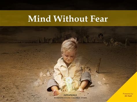 Mind without fear