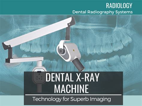 Dental X-Ray Machine