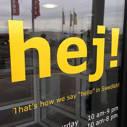 Hej Welcoming Hello in Swedish at IKEA – Fixtures Close Up