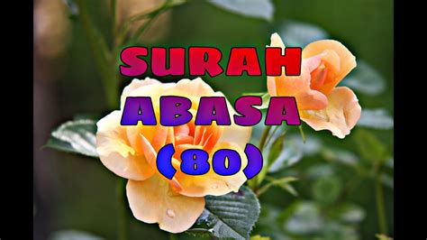 SURAH ABASA (80) | Quran Recitation - YouTube