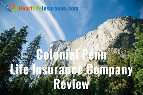 Colonial Penn Life Insurance Company Review • Heart Life Insurance