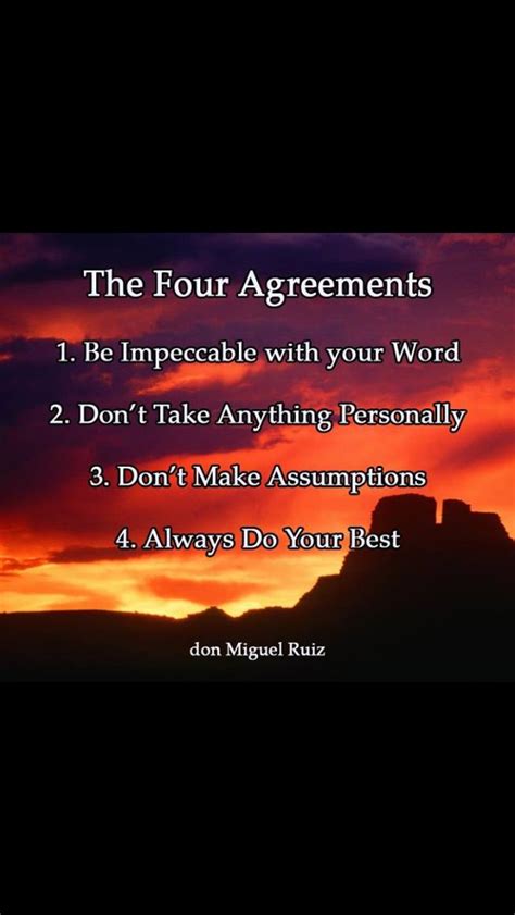 4 Agreements | The four agreements, Soulful affirmations, Nspirational quotes