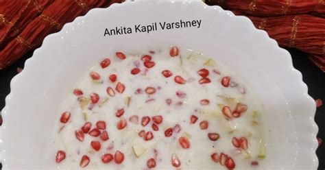 Fireless Cooking (Fruit Raita) Recipe by Ankita Kapil Varshney - Cookpad