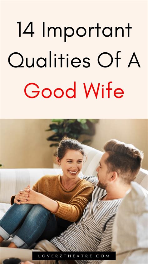 14 Qualities Of A Good Wife - Loverz Theatre