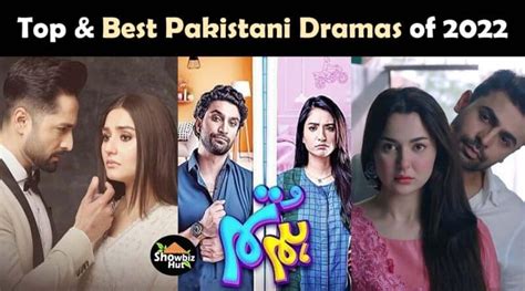 Best Pakistani Dramas 2022 - Top Dramas to Watch Online | Showbiz Hut