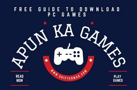 ApunKaGames: Guide to Download PC Games [100% Free]