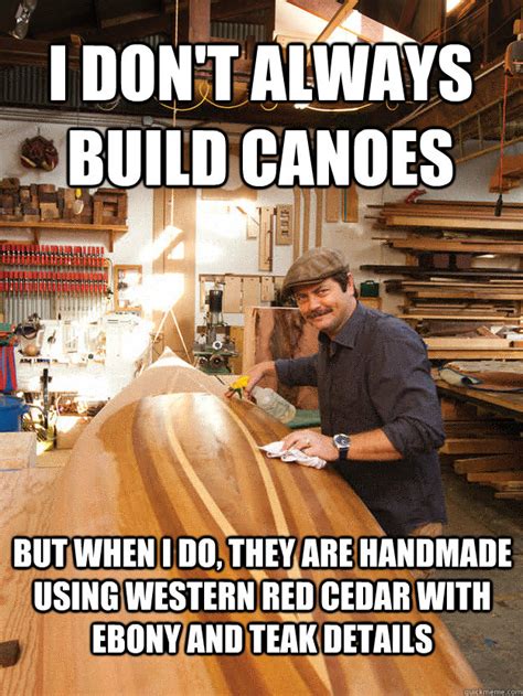 Swanson Canoe memes | quickmeme