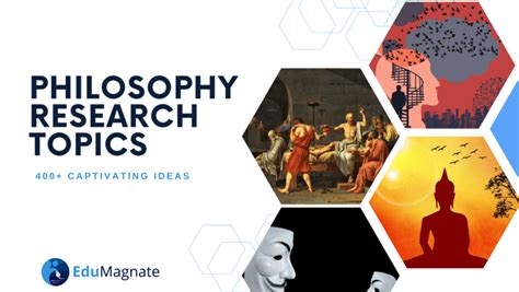 Philosophy Research Topics: 400+ Captivating Ideas - Edumagnate