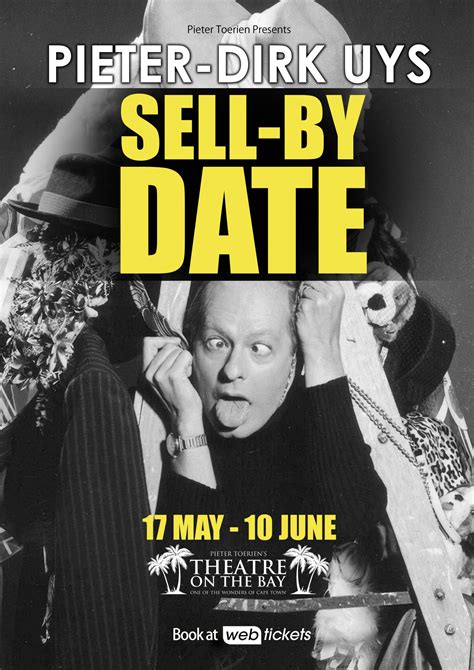 Pieter-Dirk Uys - SELL-BY DATE - Theatre on The Bay Season 2023 — Pieter Toerien Productions