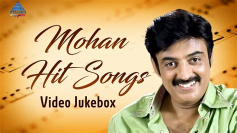 Mohan Tamil Hit Songs | Video Jukebox | Mohan Evergreen Video Songs | SPB | Ilayaraja - YouTube