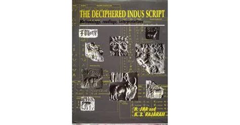 Deciphered Indus Script by Natwar Jha