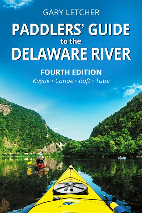 Paddlers' Guide to the Delaware River | Paddlers’ Guide to the Delaware ...