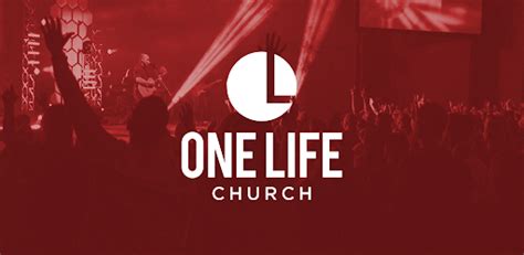 One Life Church - Apps on Google Play