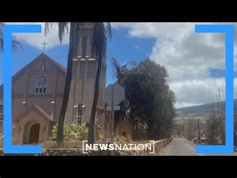 Miracle on Maui: Maria Lanakila Catholic Church unscathed by fires that swept through Lahaina ...