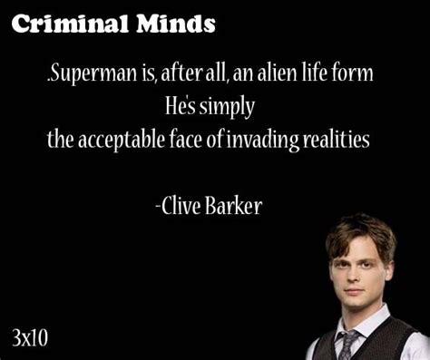 I love Criminal Minds and I love the quotes they have usually in the ...