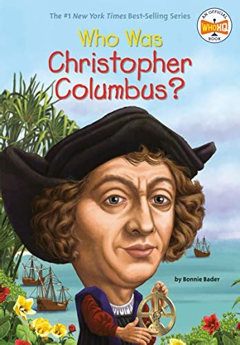 Who Was Christopher Columbus? (Who Was?) eBook : Bader, Bonnie, Who HQ ...